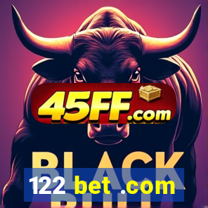122 bet .com